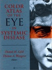Color Atlas of the Eye in Systemic Disease
