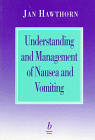 Understanding and Management of Nausea and Vomiting