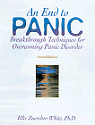 An End to Panic : Breakthrough Techniques for Overcoming Panic Disorder