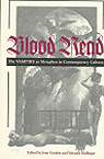 Blood Read : The Vampire As Metaphor in Contemporary Culture