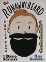 The Runaway Beard