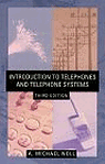 Introduction to Telephones and Telephone Systems (Artech House Telecommunications Library)