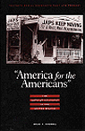 'America for the Americans' : The Nativist Movement in the United States 